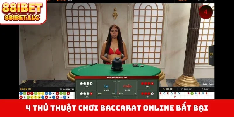 Baccarat Online - 5 Bí Quyết Chơi Hay Như Cao Thủ Thật 2 4 thủ thuật chơi Baccarat online bất bại