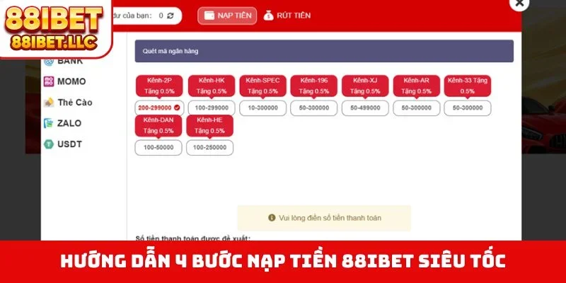 Hướng dẫn 4 bước nạp tiền 88IBET siêu tốc